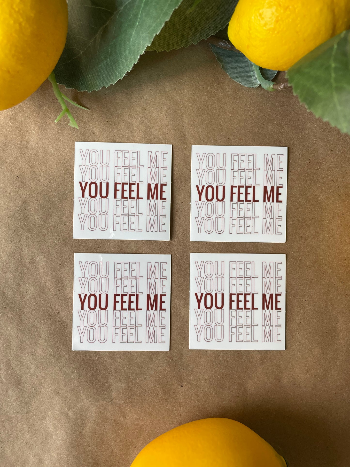 You Feel Me | Sticker