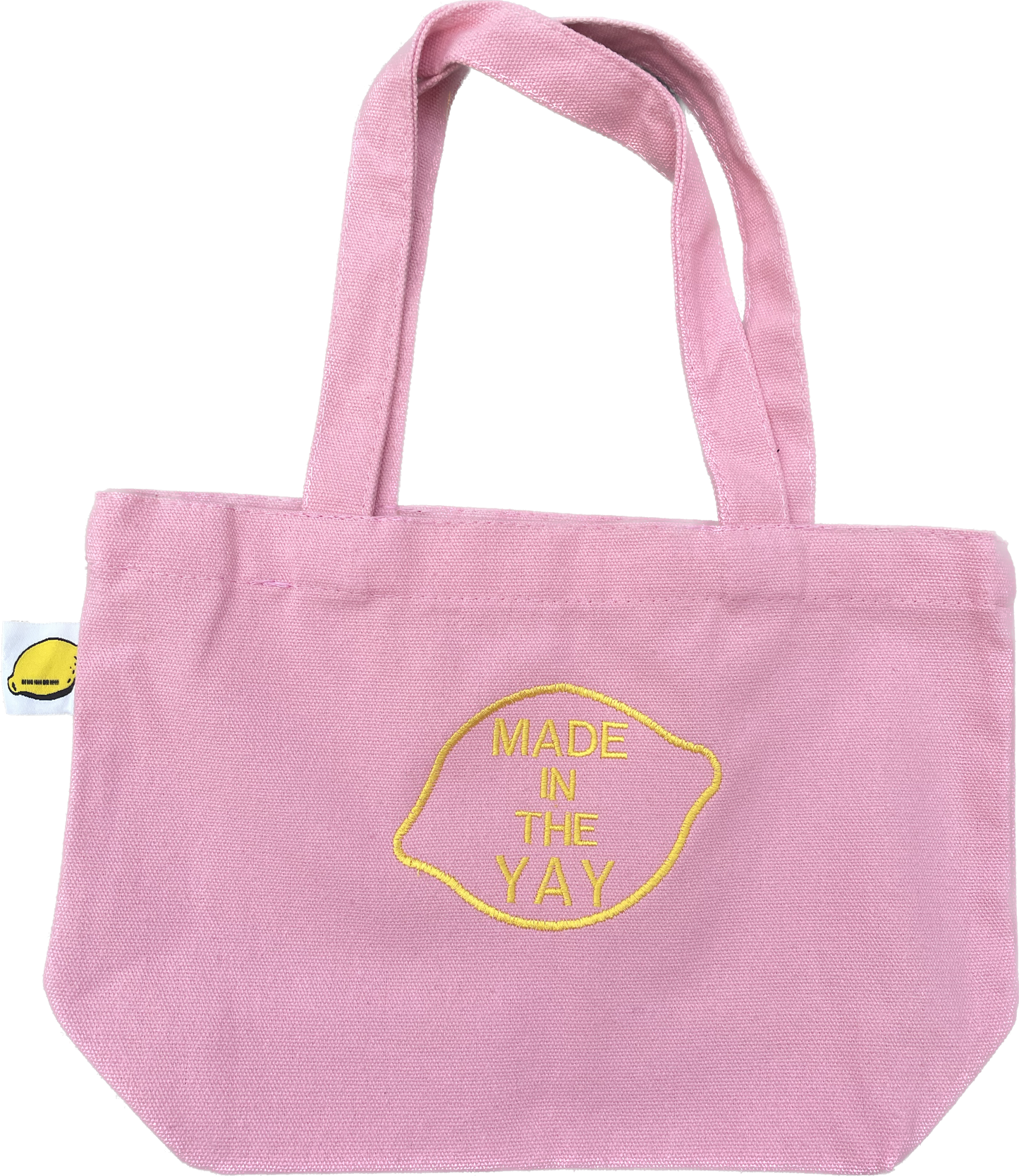 Made in The Yay Tote Pink Bag