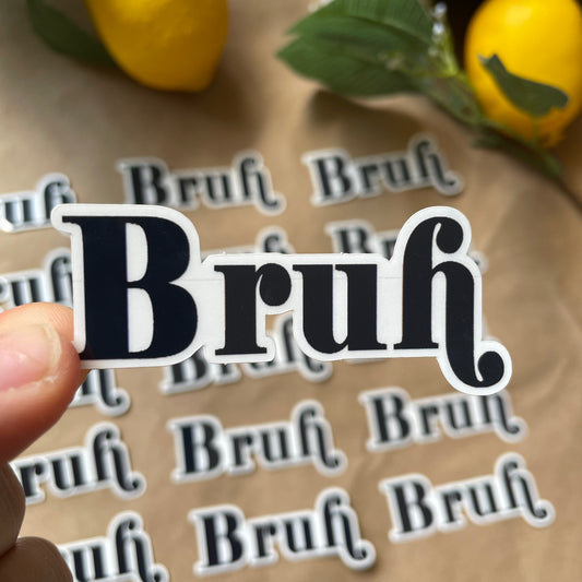 Bruh | Sticker