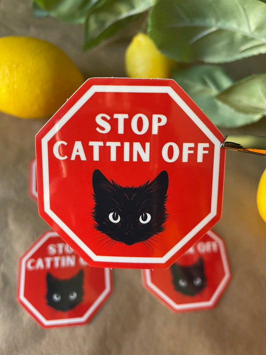 Stop Cattin Off | Sticker